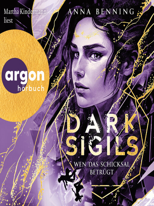 Title details for Wen das Schicksal betrügt--Dark Sigils, Band 3 (Ungekürzte Lesung) by Anna Benning - Wait list